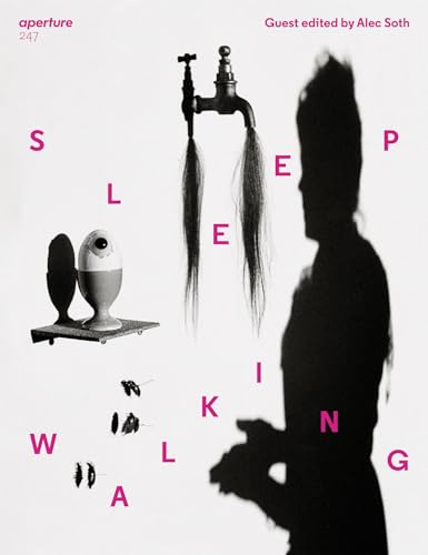 Stock image for Sleepwalking: Aperture 247 (Aperture Magazine, 247) for sale by Lucky's Textbooks