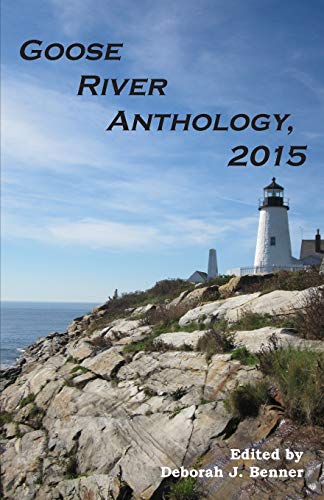 Stock image for Goose River Anthology, 2015 for sale by California Books