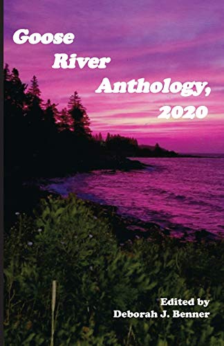 Imagen de archivo de Goose River Anthology, 2020 a la venta por WorldofBooks