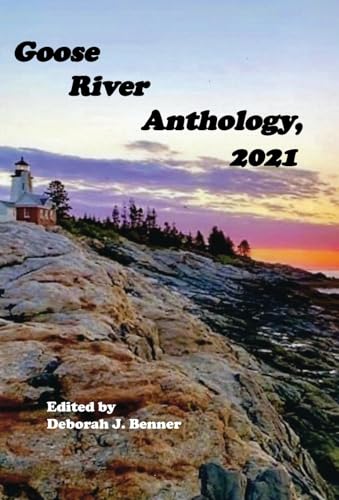 Stock image for Goose River Anthology, 2021 for sale by Lucky's Textbooks