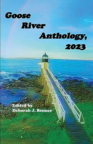 Stock image for Goose River Anthology, 2023 for sale by Vashon Island Books
