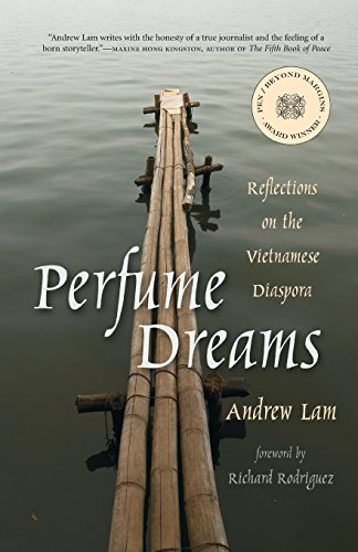 Beispielbild fr Perfume Dreams : Reflections on the Vietnamese Diaspora zum Verkauf von Better World Books