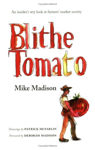 Stock image for Blithe Tomato for sale by SecondSale