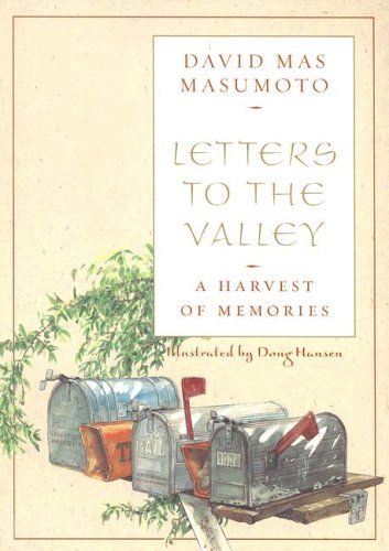 Beispielbild fr Letters to the Valley: A Harvest of Memories (Great Valley Book) zum Verkauf von Books From California