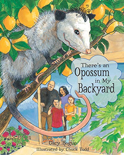 Stock image for There's an Opossum in My Backyard for sale by Better World Books
