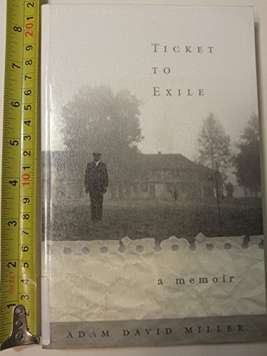 Stock image for Ticket to Exile for sale by Better World Books