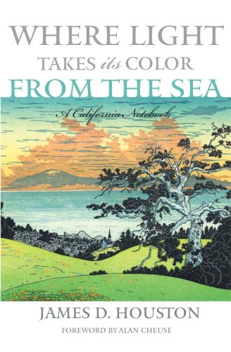 9781597140836: Where Light Takes Its Color from the Sea: A California Notebook