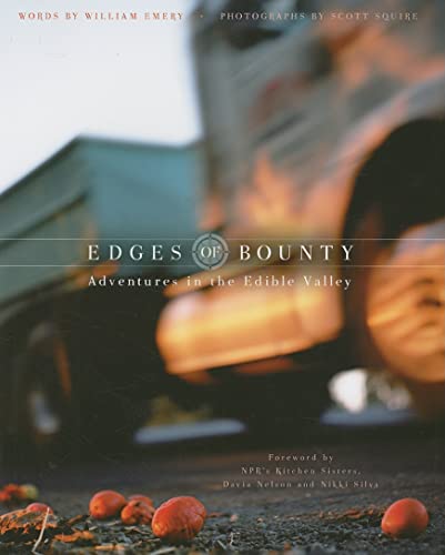 Beispielbild fr Edges of Bounty:Adventures in the Edible Valley zum Verkauf von Jenson Books Inc