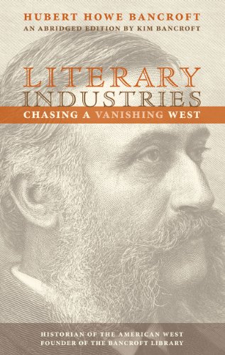 9781597142489: Literary Industries: Chasing a Vanishing West