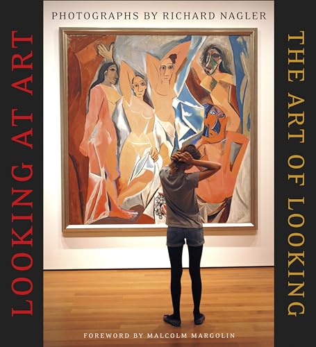 9781597142687: Looking at Art, the Art of Looking