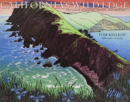 Stock image for California's Wild Edge The Coast in Prints, Poetry, and History for sale by The Book Chaser (FABA)