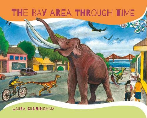 Stock image for The Bay Area through Time for sale by HPB Inc.
