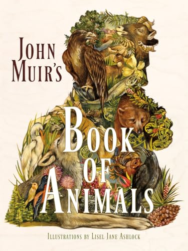 Imagen de archivo de John Muir's Book of Animals a la venta por Shasta Library Foundation