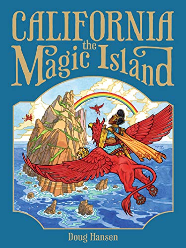 Imagen de archivo de California, the Magic Island a la venta por HPB-Diamond