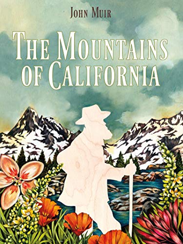 9781597143370: The Mountains of California