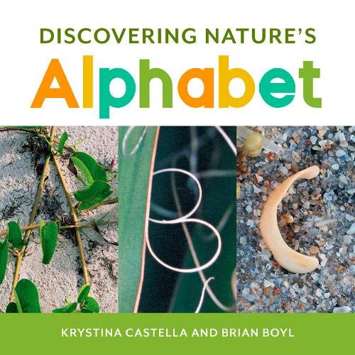 Beispielbild fr Discovering Nature's Alphabet zum Verkauf von Better World Books