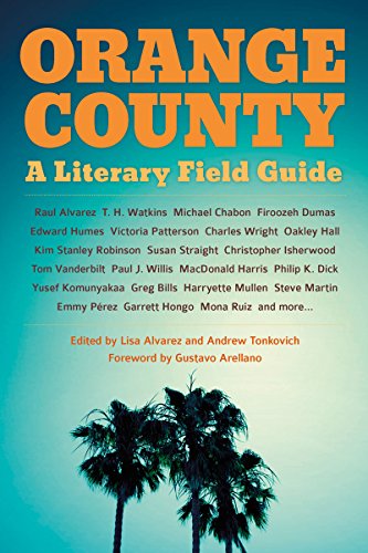 Stock image for Orange County: A Literary Field Guide for sale by BooksRun