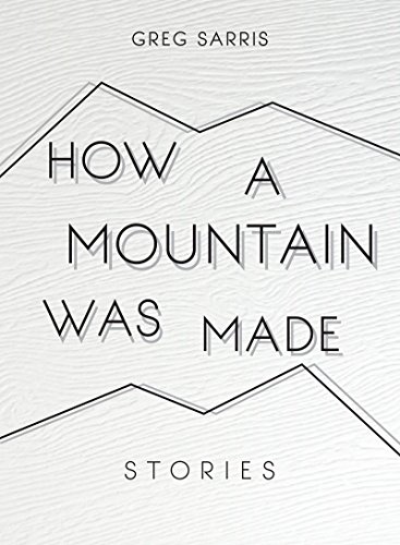 9781597144148: How a Mountain Was Made: Stories