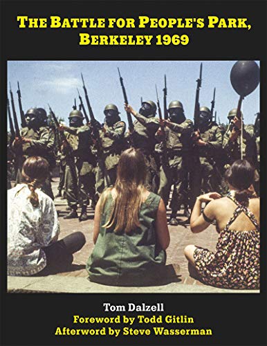 Imagen de archivo de The Battle for People's Park, Berkeley 1969 a la venta por HPB-Blue