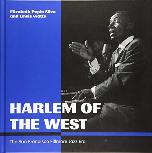 9781597144926: Harlem of the West: The San Francisco Fillmore Jazz Era