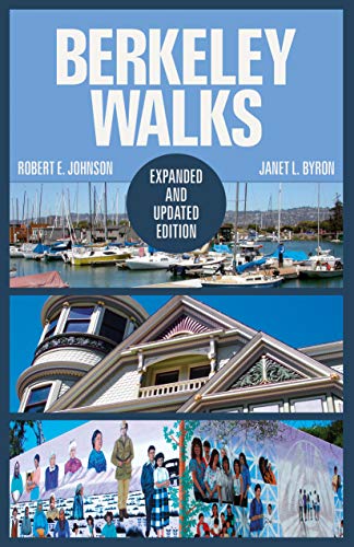 9781597145404: Berkeley Walks: Expanded and Updated Edition