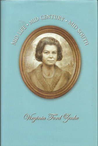 9781597150057: Midlife, Midcentury, Midsouth