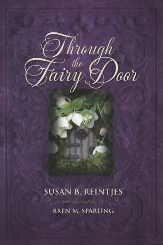 Stock image for Through the Fairy Door for sale by Wonder Book