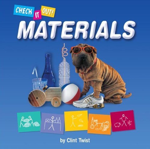Materials (Check It Out!) (9781597160599) by Twist, Clint