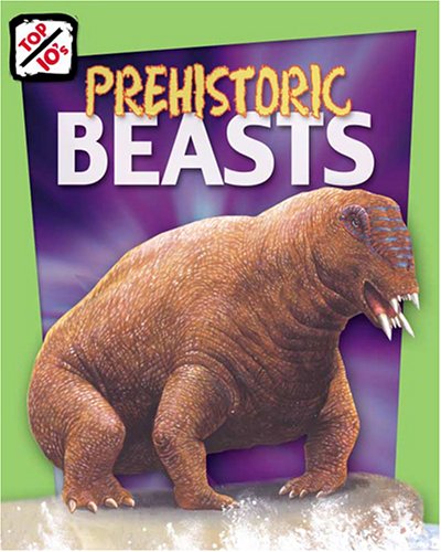 Beispielbild fr Prehistoric Beasts zum Verkauf von Better World Books