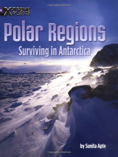 9781597160889: Polar Regions: Surviving In Antarctica