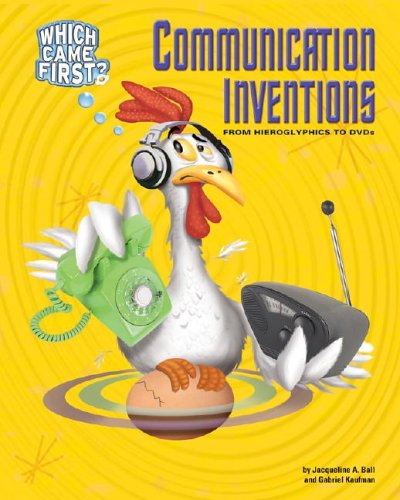 9781597161299: Communication Inventions: From Hieroglyphics to Dvds