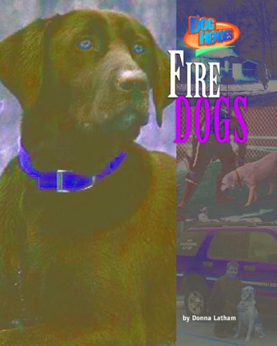 Imagen de archivo de Fire Dogs a la venta por Better World Books