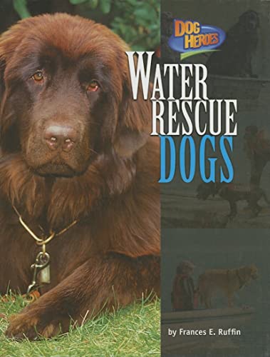 Beispielbild fr Water Rescue Dogs zum Verkauf von Better World Books: West