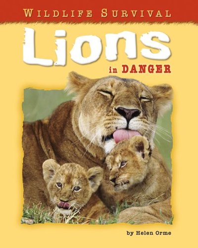 Stock image for Lions in Danger for sale by Better World Books