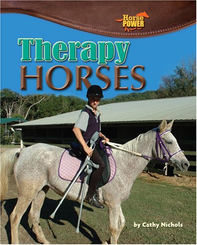 Beispielbild fr Therapy Horses zum Verkauf von Better World Books