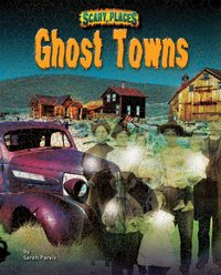 Stock image for Ghost Towns for sale by Better World Books
