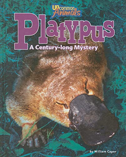 Beispielbild fr Platypus : A Century-Long Mystery zum Verkauf von Better World Books