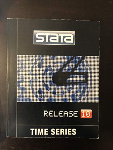 Imagen de archivo de Stata Time-Series Reference Manual, Release 10 a la venta por BooksRun