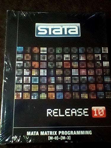9781597180351: Stata Release 10 Mata Matrix Programming [M-0]-[M-3]: Volume 1 (Stata Release 10)