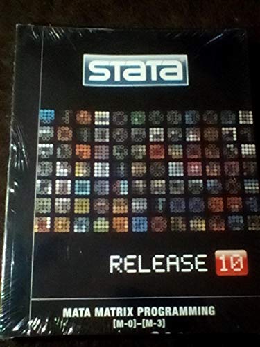 Stock image for Stata Release 10 Mata Matrix Programming [M-0]-[M-3]: Volume 1 (Stata Release 10) for sale by Wonder Book