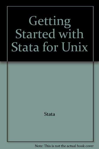 Beispielbild fr Getting Started with Stata for Unix zum Verkauf von Studibuch