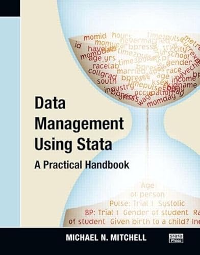 Beispielbild fr Data Management Using Stata: A Practical Handbook zum Verkauf von WorldofBooks