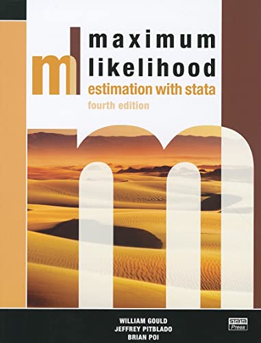 Stock image for Maximum Likelihood Estimation with Stata, Fourth Edition for sale by SecondSale