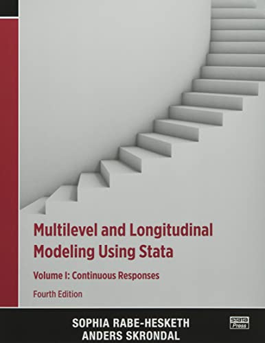 Stock image for MULTILEVEL AND LONGITUDINAL MODELING USING STATA, VOLUME I : CONTINUOUS RESPONSES for sale by Basi6 International