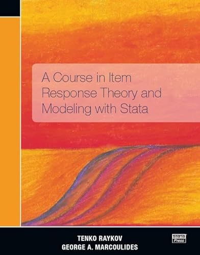 Imagen de archivo de A Course in Item Response Theory and Modeling with Stata a la venta por PBShop.store US