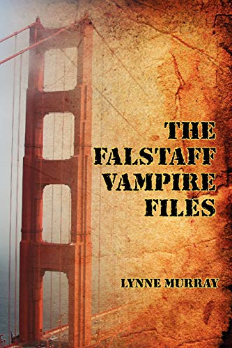 Beispielbild fr The Falstaff Vampire Files zum Verkauf von Once Upon A Time Books