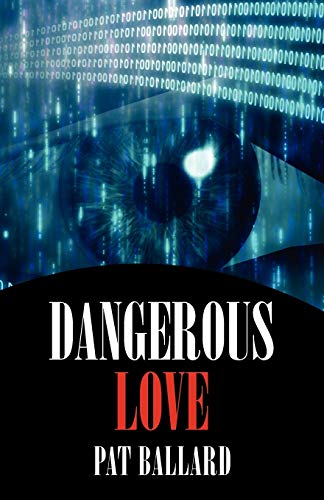 Beispielbild fr Dangerous Love zum Verkauf von Defunct Books