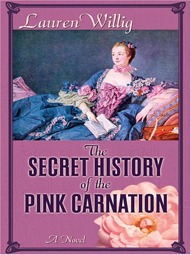 Stock image for The Secret History of the Pink Carnation for sale by ThriftBooks-Atlanta