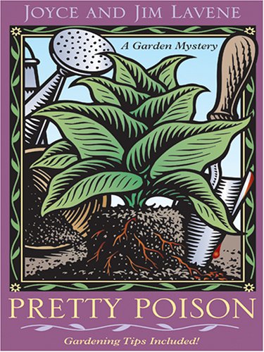 9781597220132: Pretty Poison (A Garden Mystery)