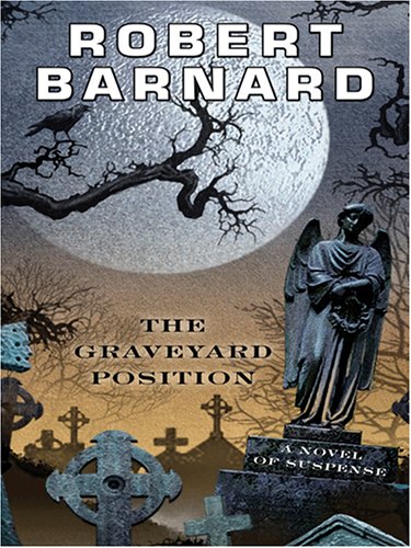 9781597220705: The Graveyard Position